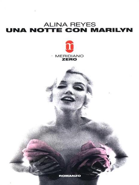 Una notte con Marilyn - Alina Reyes - copertina