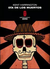 Día de los muertos - Kent Harrington - copertina