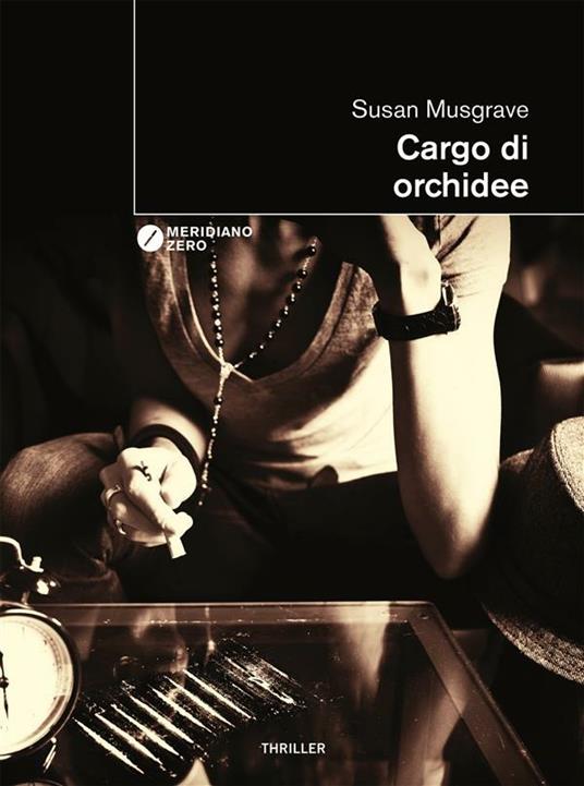 Cargo di orchidee - Susan Musgrave,G. Iacobaci - ebook