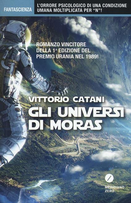 Gli universi di Moras - Vittorio Catani - copertina