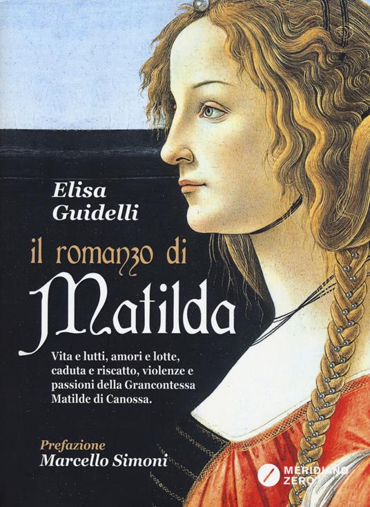 Il romanzo di Matilda - Elisa Guidelli - copertina