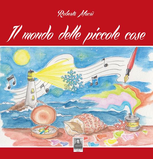 Il mondo delle piccole cose - Roberta Macrì - copertina