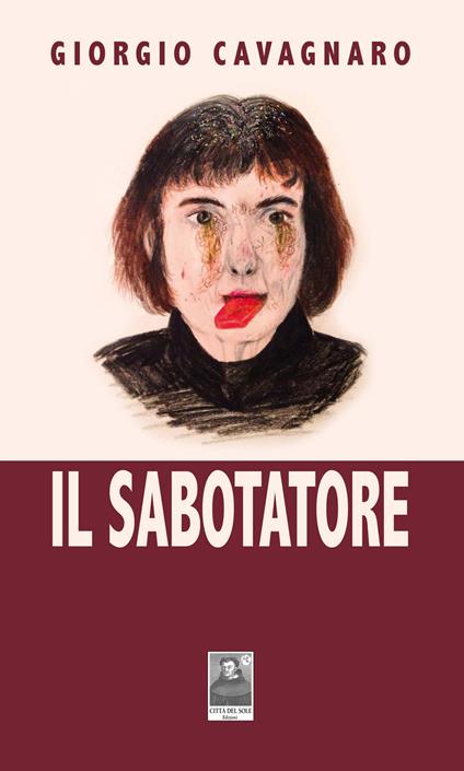 Il sabotatore - Giorgio Cavagnaro - copertina