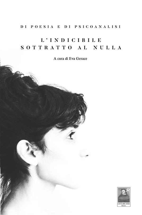 Di poesia e di psicoanalisi. L'indicibile sottratto al nulla - copertina