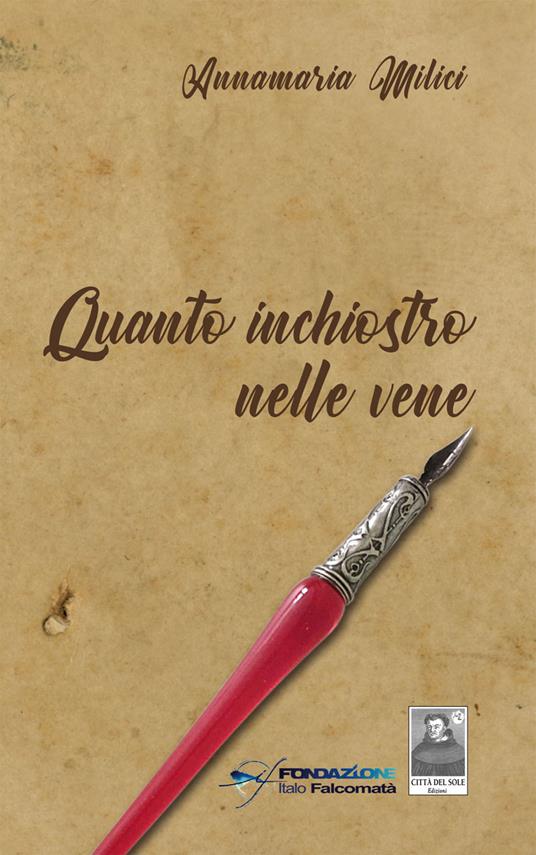 Quanto inchiostro nelle vene - Annamaria Milici - copertina