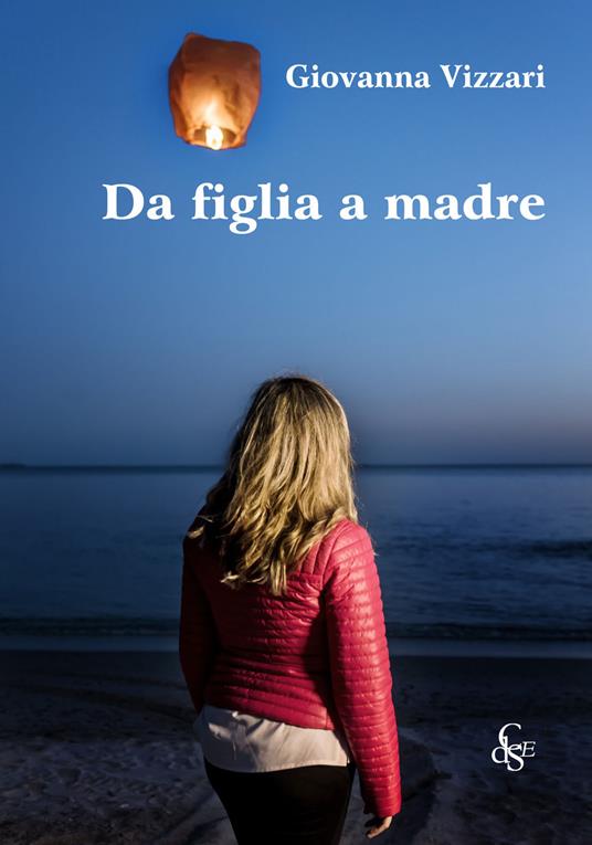 Da figlia a madre - Giovanna Vizzari - copertina