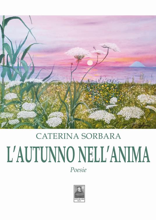L' autunno nell'anima - Caterina Sorbara - copertina
