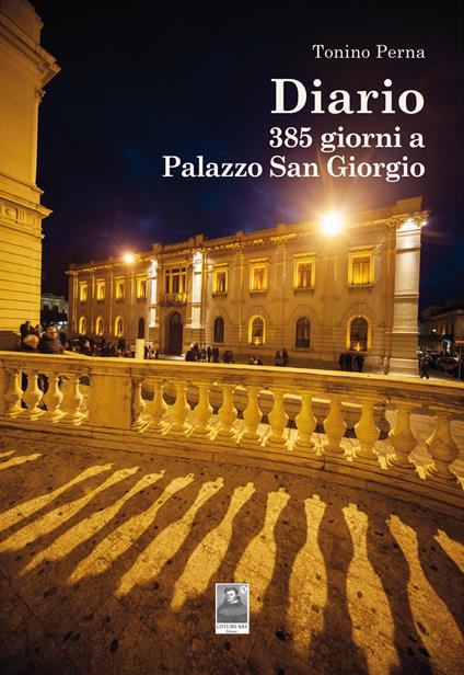 Diario. 385 giorni a Palazzo San Giorgio - Tonino Perna - copertina