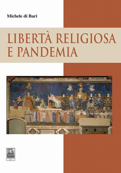 Libertà religiosa e pandemia - Michele Di Bari - copertina