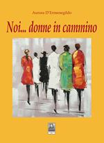 Noi... donne in cammino