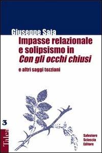 Impasse relazionale e solipsismo in «Con gli occhi chiusi» e altri saggi tozziani - Giuseppe Saja - copertina