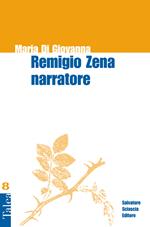 Remigio Zena narratore