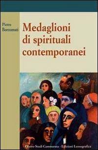 Medaglioni di spirituali contemporanei - Pietro Borzamati - copertina