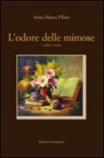 L' odore delle mimose e altre storie