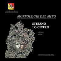 Morfologie del mito - Stefano Lo Cicero - copertina