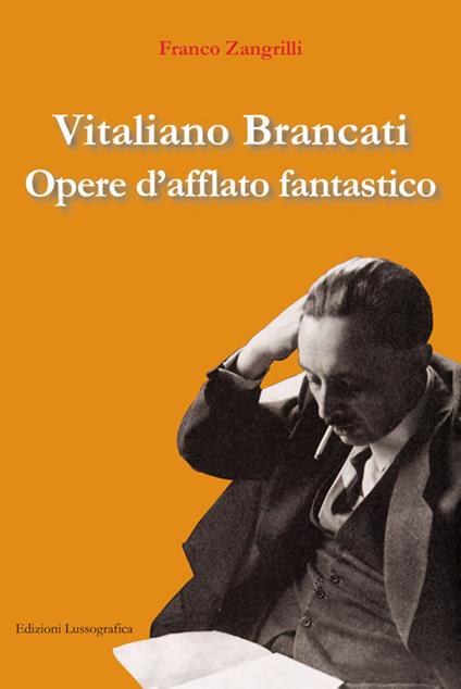 Vitaliano Brancati. Opere d'afflato fantastico - Franco Zangrilli - copertina