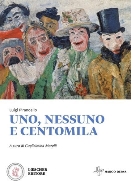  Uno, nessuno e centomila. Con e-book. Con espansione online