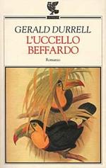 L' uccello beffardo