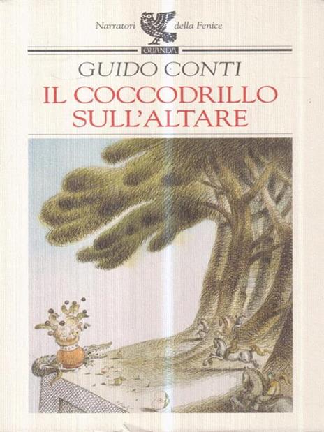 Il coccodrillo sull'altare - Guido Conti - copertina