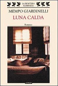 Luna calda - Mempo Giardinelli - copertina