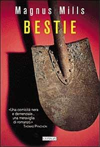 Bestie - Magnus Mills - copertina