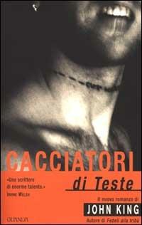 Cacciatori di teste - John King - copertina