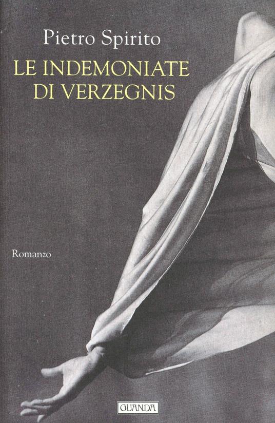 Le indemoniate di Verzegnis - Pietro Spirito - copertina