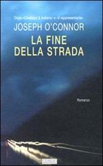 La fine della strada