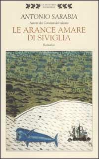 Le arance amare di Siviglia - Antonio Sarabia - copertina