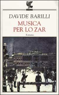 Musica per lo zar - Davide Barilli - 4