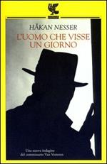 L' uomo che visse un giorno