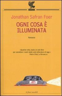 Ogni cosa è illuminata - Jonathan Safran Foer - copertina