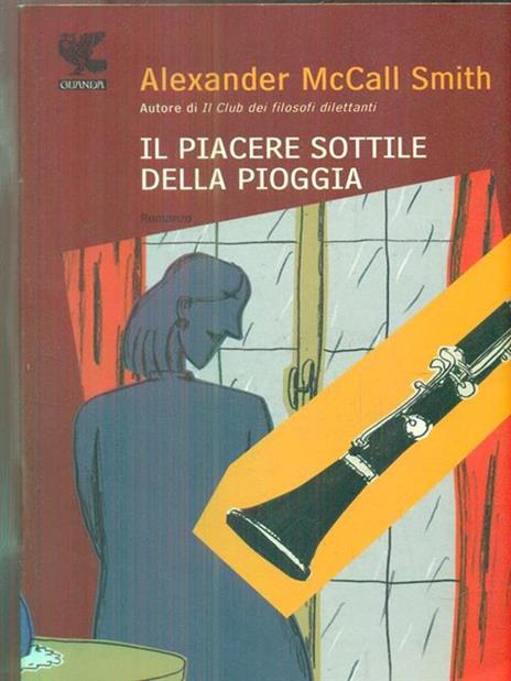 Il piacere sottile della pioggia - Alexander McCall Smith - copertina