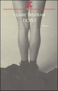 Dopo - Claire Tristram - copertina