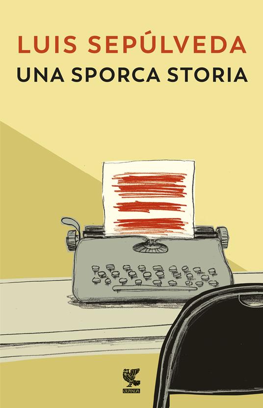 Incontro d'amore in un paese in guerra - Luis Sepúlveda - copertina