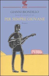 Per sempre giovane - Gianni Biondillo - copertina