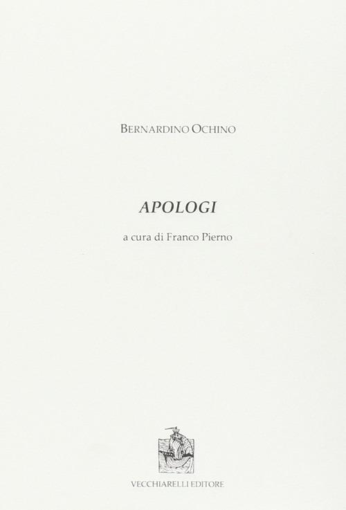 Apologi - Bernardino Ochino - copertina