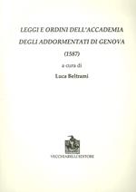 Leggi e ordini dell'Accademia degli Addormentati di Genova (1587)