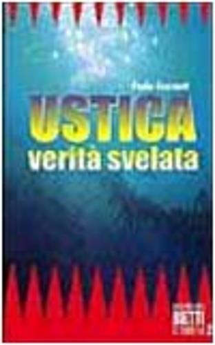 Ustica. Verità svelata - Paolo Guzzanti - copertina