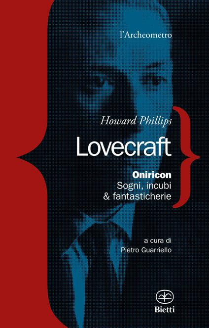 Oniricon. Sogni, incubi & fantasticherie - Howard P. Lovecraft - copertina