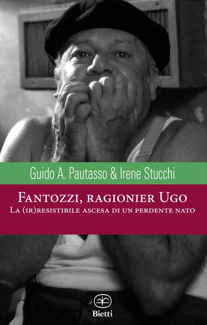 Fantozzi, ragionier Ugo - Guido Andrea Pautasso,Irene Stucchi - copertina