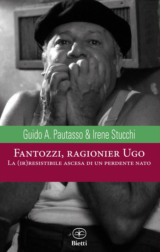 Fantozzi, ragionier Ugo - Guido Andrea Pautasso,Irene Stucchi - copertina