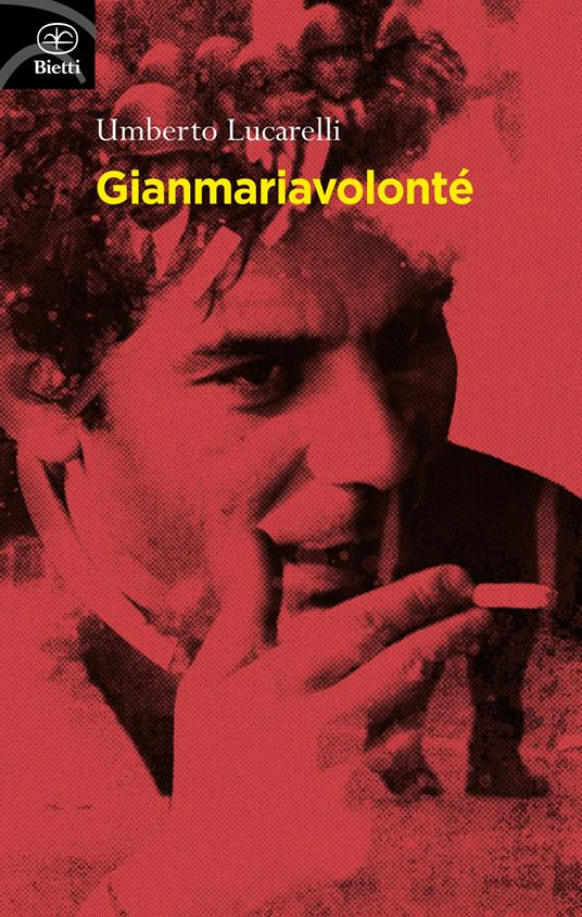 Gian Maria Volonté - Umberto Lucarelli - copertina