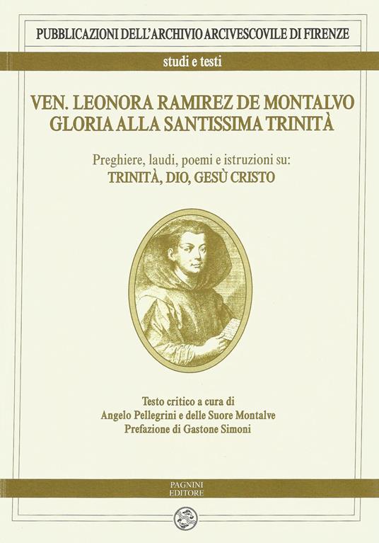 Ven. Leonora Ramirez de Montalvo. Gloria alla Santissima Trinità. Vol. 1: Preghiere, laudi, poemi e istruzioni su: Trinità, Dio, Gesù Cristo. - copertina