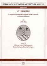 In verbo tuo. Il magistero episcopale del cardinale Silvano Piovanelli, arcivescovo di Firenze. Vol. 3: (1995-2001).