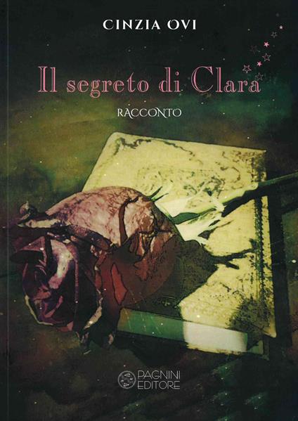 Il segreto di Clara - Cinzia Ovi - copertina