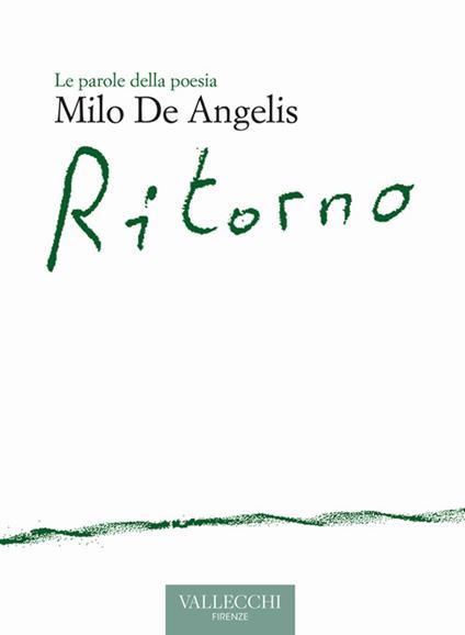 Ritorno. Ediz. critica - Milo De Angelis - copertina