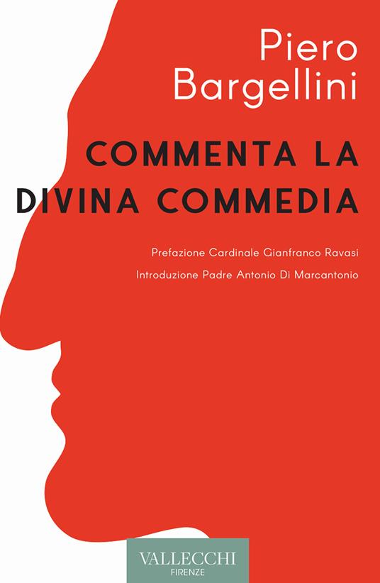 Piero Bargellini commenta la Divina Commedia - Piero Bargellini - copertina