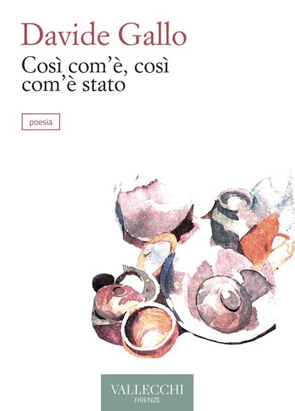 Così com'è, così com'è stato - Davide Gallo - copertina