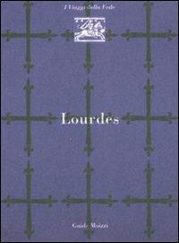 Lourdes. Ediz. illustrata - Sergio Madonini - copertina